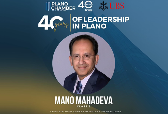 Leadership Plano Class 8 Graduate, Mano Mahadeva, Chief Executive Officer of Millennium Physicians. Photo